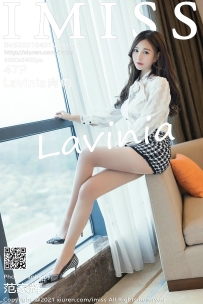 【IMiss-爱蜜社】2021.04.21 Vol.579 Lavinia肉肉 [47P-495MB]